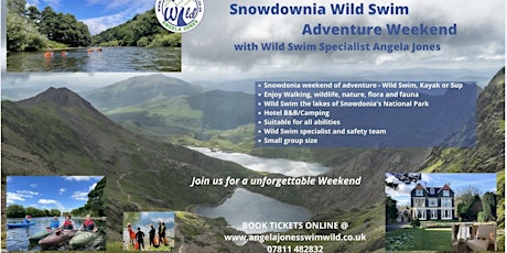 Snowdonia Wild Swim Adventure Weekend September 6th,7th,8th 2024