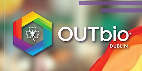 OUTbio® Dublin Pride event 22June23 with speaker Minister Roderic O'Gorman