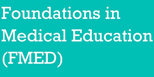 Immagine principale di Foundations in Medical Education - GROUP 3, MODULE 1 