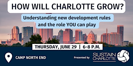 How will Charlotte grow? Understand new development rules