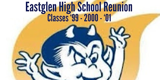 Eastglen High School Classes 1999-2000-2001 Reunion primary image