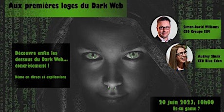 Les dessous du Dark Web - démonstration, cas réels et explications ! primary image