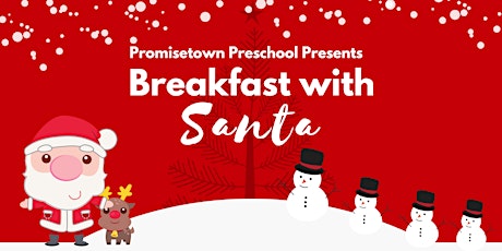 Breakfast with Santa Presented by Promisetown Preschool primary image