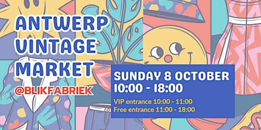 Primaire afbeelding van Antwerp Vintage Market - 8 OCTOBER 2023