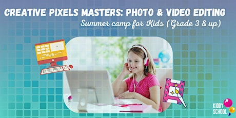 Summer Camp- Creative Pixel Masters: Photo and Video Editing primary image
