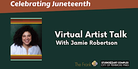 Virtual Artist Talk with Jamie Robertson