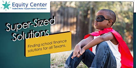 Texas School Finance - Super-Sized Solutions primary image