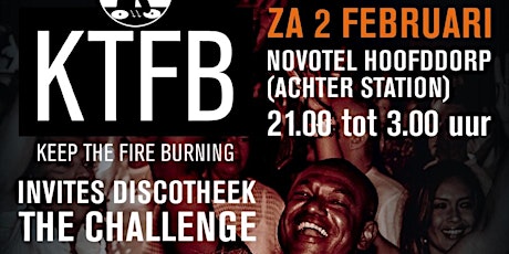 Keep The Fire Burning invites discotheek The Challenge Deluxe XXL Edition