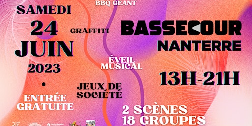Image principale de BASSECOUR NANTERRE - 24 JUIN 2023 : 2ÈME ÉDITION