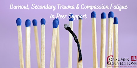 Burnout, Secondary Trauma & Compassion Fatigue in Peer Support primary image