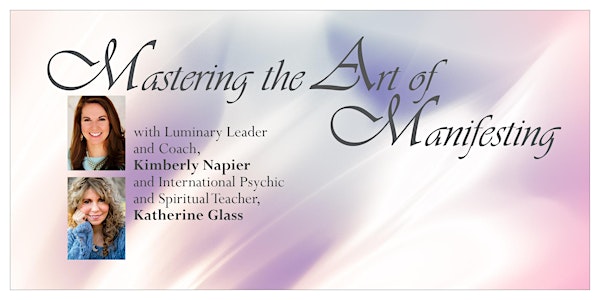 Mastering the Art of Manifesting