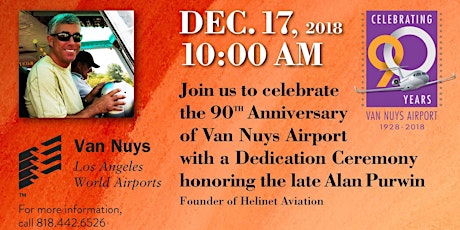 Van Nuys Airport's 90th Anniversary Celebration - Ticket Required for Entry primary image