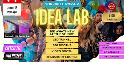 "Idea Lab Pop-Up" Yorkville - A Digital Mirror Experience primary image