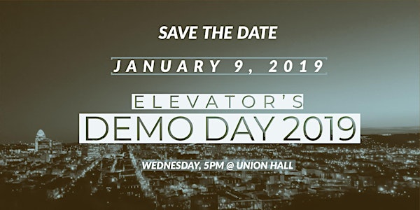 SE CINCY Elevator Demo Day 2019