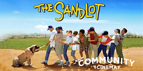 The Sandlot (1993) - Community Cinema & Amphitheater