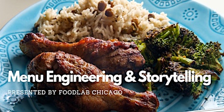 FoodLab Chicago Presents: Menu Engineering & Storytelling Workshop