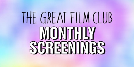 JULY MONTHLY SCREENING