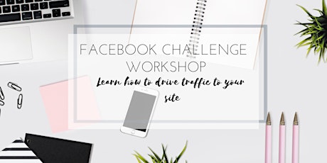 Creating a Facebook Challenge to Drive Traffic to Your Site primary image