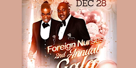 Foreign Nurses 2nd Annual Gala