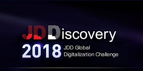 JDD-2018 Global Digitalization Challenge Now Accepting Contestants! Prizes Up to $320,000! primary image
