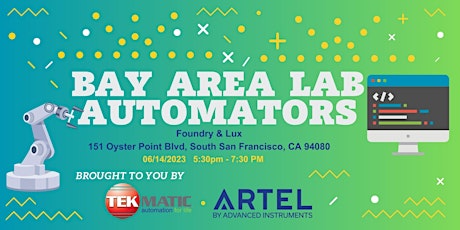 Bay Area Lab Automators Meetup #1