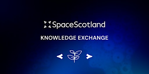 Space-Based Agriculture, Knowledge Exchange Consortium Workshop 1 primary image