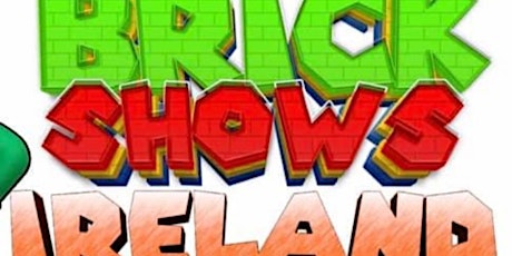 Cork Brick Show EXTRA slot Sunday 4-6pm