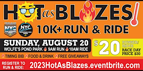 Hot as Blazes 10K+ Run & Ride at Wolfe's Pond Park, Staten Island