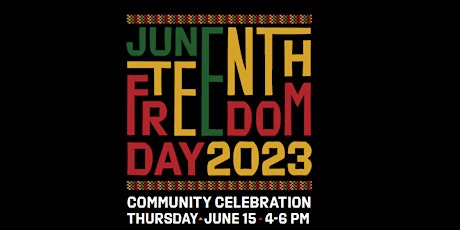Chaffey College Juneteenth Community Celebration