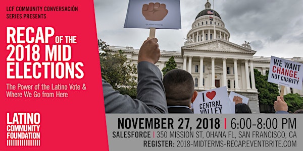 Recap of 2018 Mid-Term Elections: Latino Vote Power & Where We Go from Here