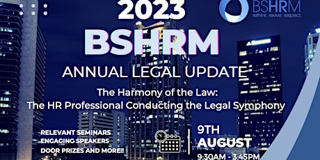 BSHRM Presents: 2023 Legal Update primary image