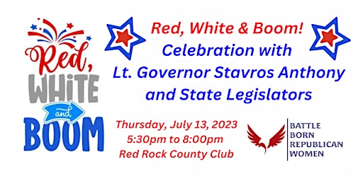Primaire afbeelding van BBRW 7/13/23  Red, White & Boom! Lt. Gov. Anthony & Legislative Recap