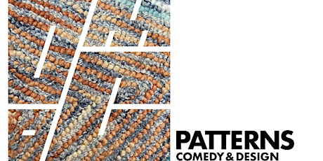 Patterns: Comedy & Design