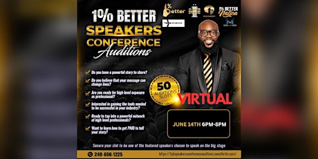 1% Better Speakers Conference Virtual Auditions