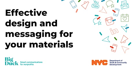 DYCD/Big Duck Webinar: Effective design and messaging for your materials
