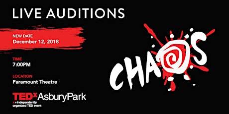 TEDxAsburyPark CHAOS - Live Audition #1 (New Date) primary image