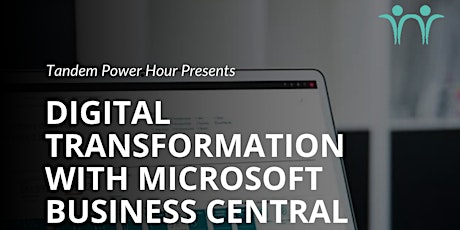 Digital Transformation with Microsoft Business Central