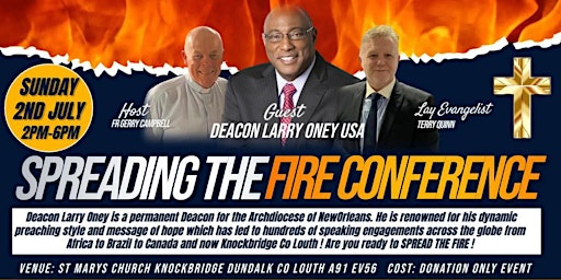 Spreading the Fire Conference with Deacon Larry Oney USA primary image