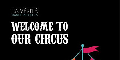 Welcome To Our Circus primary image
