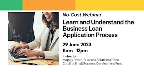 Learn  and Understand the Business Loan Application Process Webinar