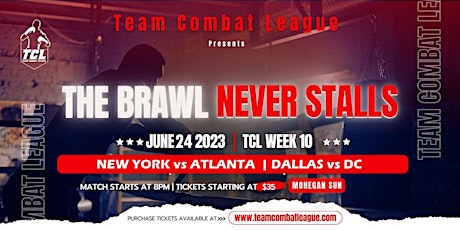 Team Combat League Presents TCL Week 10