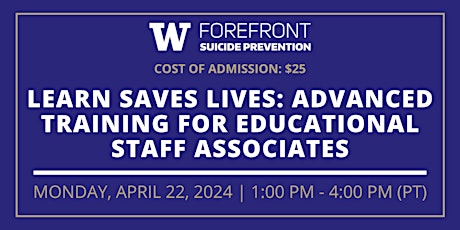 Forefront Suicide Prevention LEARN® Advanced Training