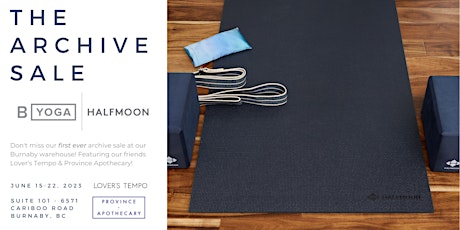 The Archive Sale - Presented by Halfmoon & B Yoga - Day 2