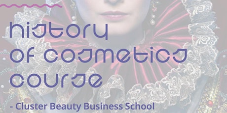 History of Cosmetics Course