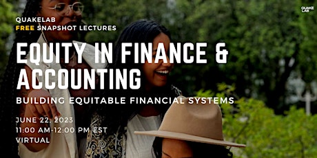 Snapshot Lectures: Equity in Finance and Accounting