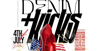 Hauptbild für AfroCode DC Denim & Kicks Day Party | 4TH OF JULY  {Thur Jul 4th}