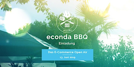 Hauptbild für econda BBQ - Das E-Commerce Open Air 2019