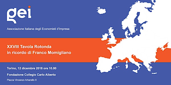XXVIII Tavola Rotonda Franco Momigliano sulla politica industriale