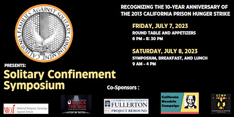 CA Families Against Solitary Confinement: Symposium on Solitary Confinement