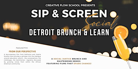 Sip & Screen Social Detroit: Black Parents Brunch & Learn